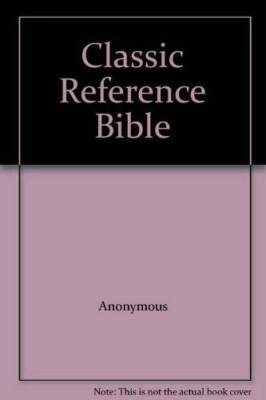 Classic Reference Bible - Hardcover By Anonymous - GOOD-image