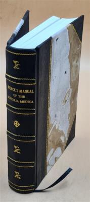 Merck'S Manual Of The Materia Medica : A Ready-Reference Pocket [Leather Bound]-image