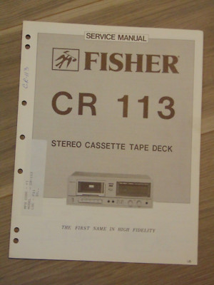 Fisher CR-113 Service Manual Stereo Cassette Tape Deck-image