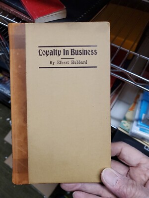 Loyalty in Business by Elbert Hubbard 1921 Roycrofters NY Leather Spine-image