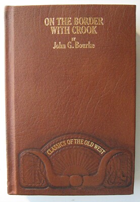 ON THE BORDER WITH CROOK John G. Bourke HC ILLUS HC Leather Binding 1980 - 15-image