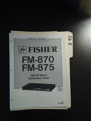 FM-870 875 Fisher service manual original repair book stereo synthesizer tuner -image