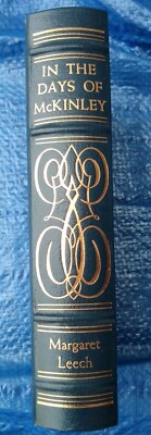Easton Press IN THE DAYS OF MCKINLEY Leech 1986 LEATHER Library of Presidents -image