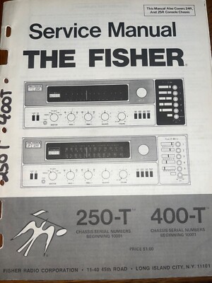 Fisher 250-T 400-T Service Manual AM-FM Stereo Receiver Original-image