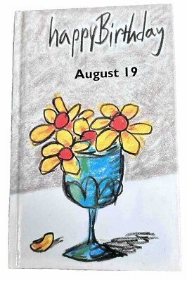 Happy Birthday Book August 19 Anecdotes Events Trivia On Day Of Your Birthday-image