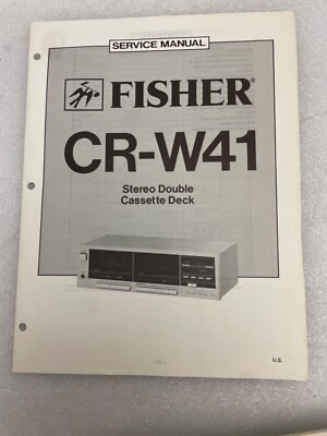 Vintage Original Fisher CR-W41 Stereo Double Cassette Deck Service Manual Repair-image
