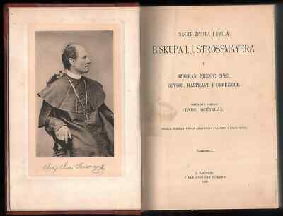 1906 Strossmayer Bishop Biography Smiciklas Croatia Roman Cahtolic Church Speech-image