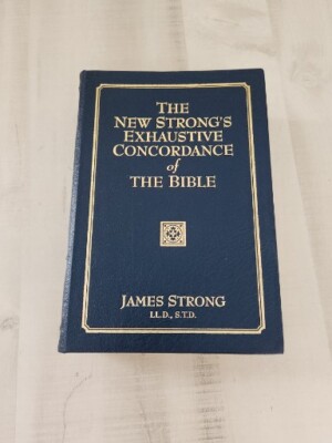 The New Strong’s Exhaustive Concordance of the Bible (Leather) (1996) ~ by James-image