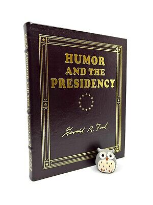 EASTON PRESS Humor and the Presidency Gerald Ford SIGNED Leather US Republican-image