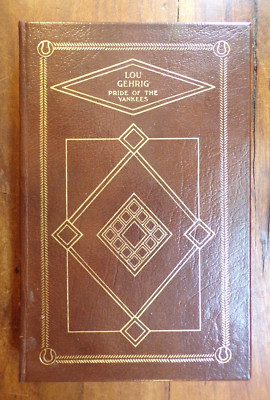 Paul Gallico ~ Lou Gehrig - The Pride of the Yankees ~ Easton Press ~ 1998 ~ 1st-image