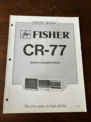 Fisher CR-77 Stereo Cassette Deck Service Manual OEM Vintage Repair Diagrams-image