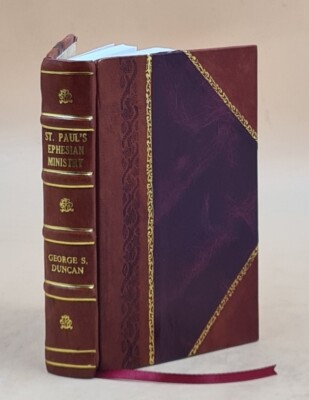 St. Paul'S Ephesian Ministry A Reconstruction With Special Refer [Leather Bound]-image