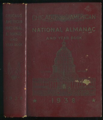 Chicago American National Almanac and Year Book for 1938 Curtis MacDougall ©1937-image