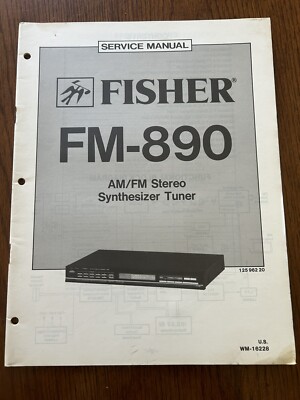 Fisher FM-890 AM/FM Stereo Synthesizer Tuner Service Manual Vintage OEM Diagrams-image