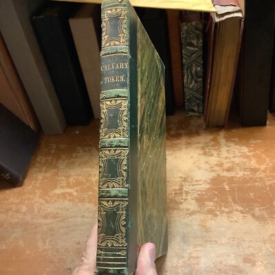The Calvary Token and Literary Souvenir  1846 Leatherbound illustrated-image