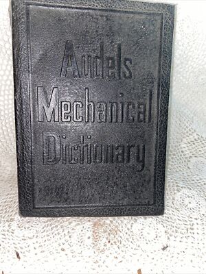 Vtg Audels Mechanical Dictionary 1942￼-image