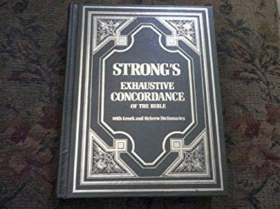 Strong's Exhaustive Concordance of the Bible with Greek and Hebre-image