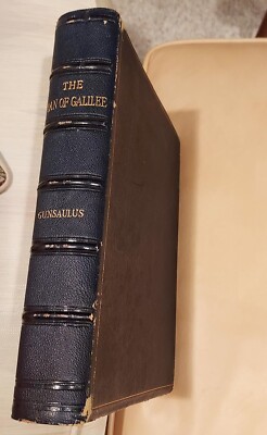 The Man of Galilee, Biographical Study of the life of Jesus Christ. F. Gunsaulus-image