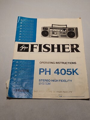 Vintage Fisher Stereo High Fidelity System PH-405K Operating Instructions Manual-image