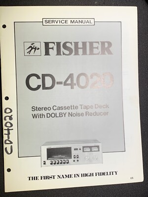 Fisher CD-4020 Service Manual Stereo Cassette Tape Deck Noise Reducer Original-image