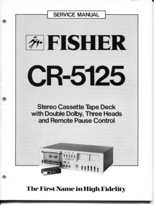 VINTAGE FISHER SERVICE MANUAL STEREO CASSETTE TAPE DECK MODEL CR-5125-image