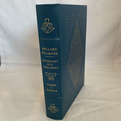 Millard Fillmore Biography of A President Easton Press Leather Bound-image