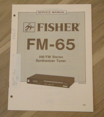 Fisher FM-65 Service Manual AM/FM Stereo Synthesizer Tuner-image