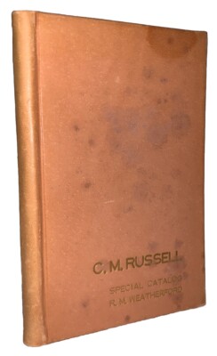 SIGNED, 1 of 26, C M RUSSELL, SPECIAL CATALOG, R M WEATHERFORD BOOKS, LEATHER-image