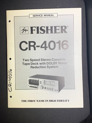 Fisher CR-4016 Service Manual Two Speed Stereo Cassette Tape Deck Original-image