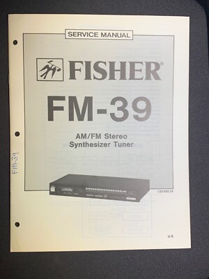 Fisher FM-39 Service AM/FM Stereo Synthesizer Tuner Original-image