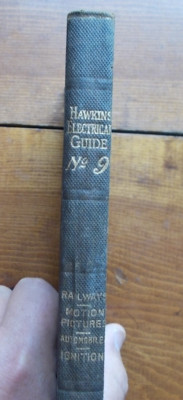 HAWKINS ELECTRICAL GUIDE #9 Railways, Motion Pictures, Automobiles, Ignition +++-image