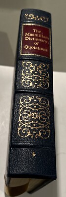 The Macmillan Dictionary of Quotations - Easton Press Collectors Edition 1989-image