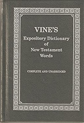 Vines Expository Dictionary of New Testament W E Vine-image