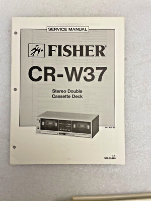 Vintage Original Fisher CR-W37 Stereo Double Cassette Deck Service Manual Repair-image