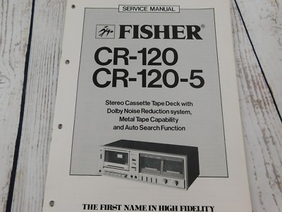 FISHER CR-120 cr-120-5 Stereo Cassette Deck SERVICE MANUAL w/wiring diagram-image
