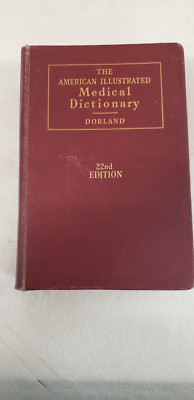 Vintage The American Illustrated Medical Dictionary 22nd Edition Copyright 1954-image