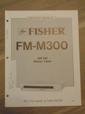 Fisher FM-M300 Service Manual AM/FM Stereo Tuner-image