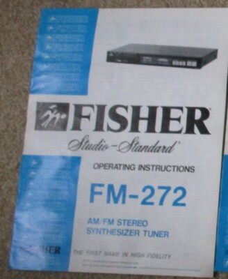 Fisher AM/FM stereo tuner synthesizer  FM-272 Operating Instructions manual-image