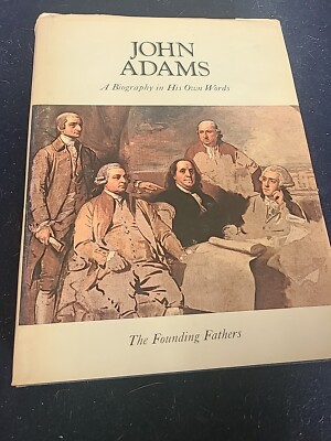 JOHN ADAMS: A BIOGRAPHY IN HIS OWN WORDS. VOL 2 FOUNDING FATHERS 1973 HC DJ-image