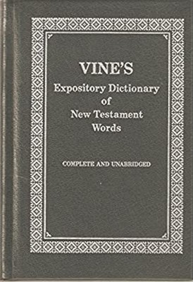 Vines Expository Dictionary of New Testament W E Vine-image