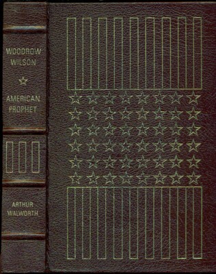 Woodrow Wilson American Prophet-image