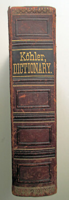 Antique Leather Bound Kohler English-German,German-English Dictionary -- 1886-image