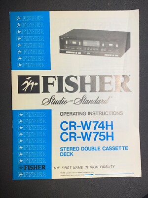 Fisher CR-W74H CR-W75H Owners Manual Stereo Double Cassette Deck Original-image