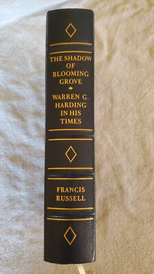 THE SHADOW OF BLOOMING GROVE Warren G. Harding by Russell (Leather HC, Easton)-image