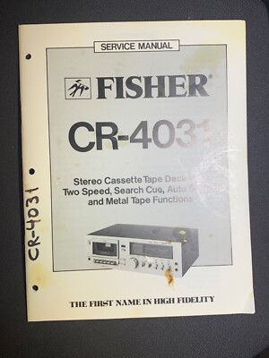 Fisher CR-4031 Service Manual Stereo Cassette Tape Deck Two Speed Original-image
