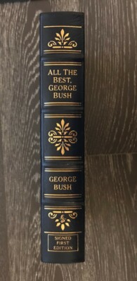  Easton Press All The Best, George Bush SIGNED FIRST EDITION Never Read-image