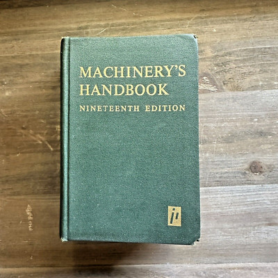 Machinery's Handbook Nineteenth 19th Edition Hard Cover Vintage 1974 Green Cover-image