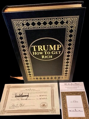 Easton Press “How To Get Rich” Signed Edition President Donald J. Trump COA 47th-image