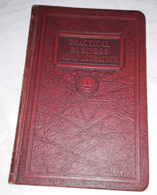Antique 1932 Practical Business Administration Book- Vol VIII-image
