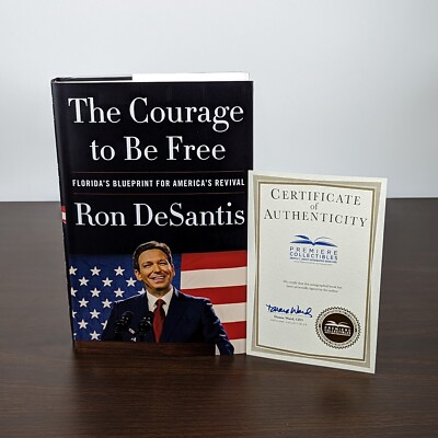 The Courage To Be Free - SIGNED by Ron DeSantis with COA - NEW IN HAND-image